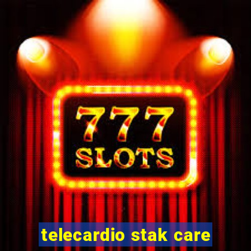 telecardio stak care